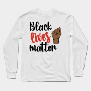 Black Lives Matter Long Sleeve T-Shirt